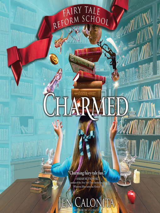 Title details for Charmed by Jen Calonita - Available